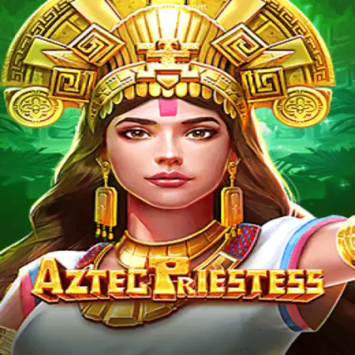 Explore the Thrills of AztecPriestess: Your Trusted Gaming Platform